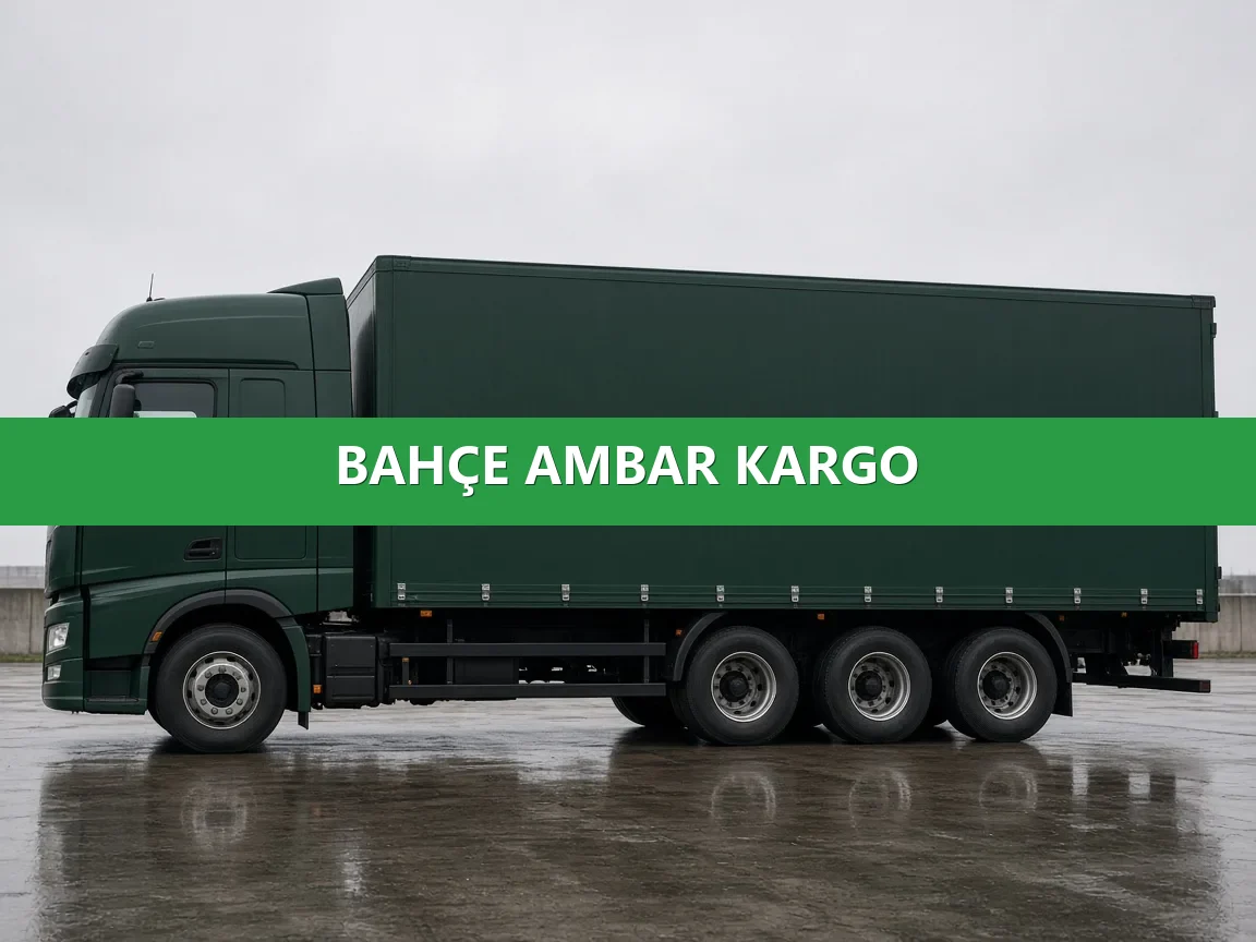 Bahçe Ambar Kargo